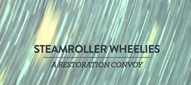 Mike Gordon’s ‘Steamroller Wheelies: A Restoration Convoy’ Available Now