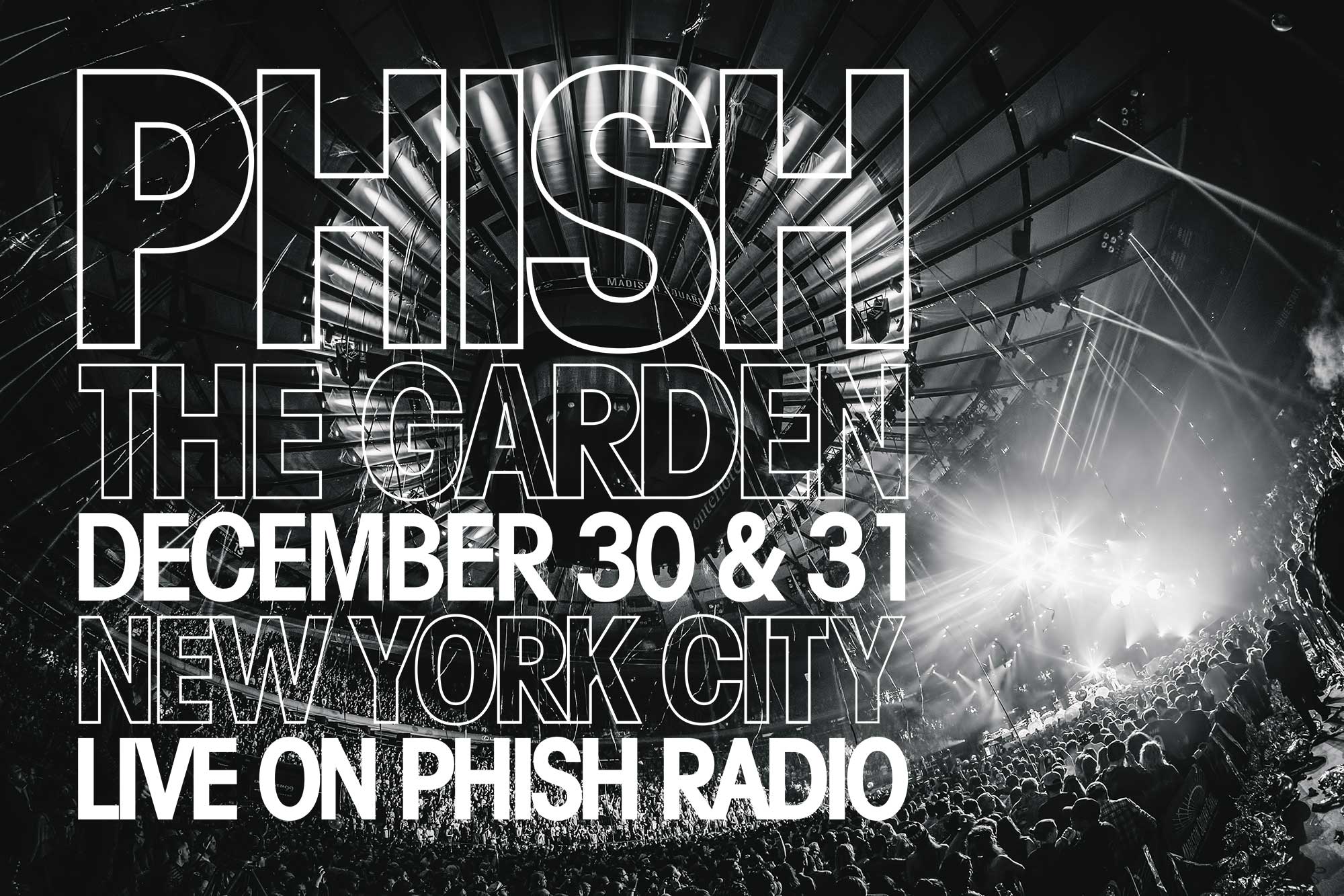 Phish Radio To Broadcast 12/30 & 12/31 Live Phish